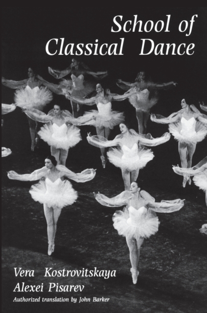 School of Classical Dance, Hardback Book