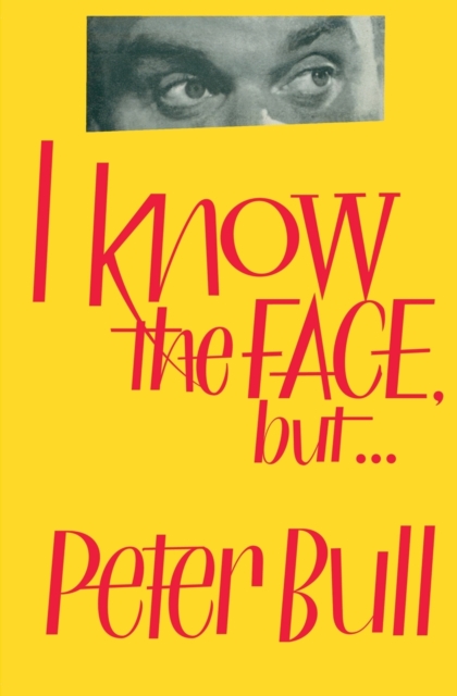 I Know the Face, but..., Paperback / softback Book