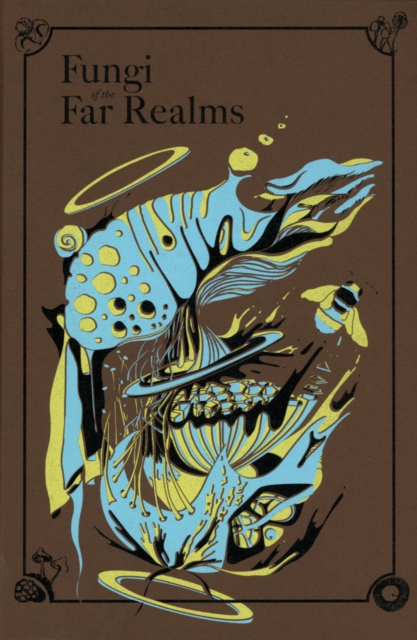 Fungi of the Far Realms, EPUB eBook