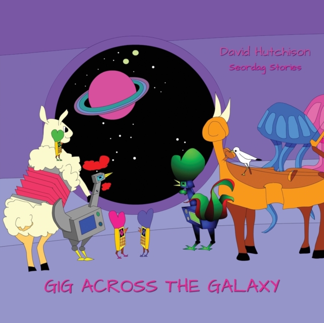 Gig Across The Galaxy, Paperback / softback Book