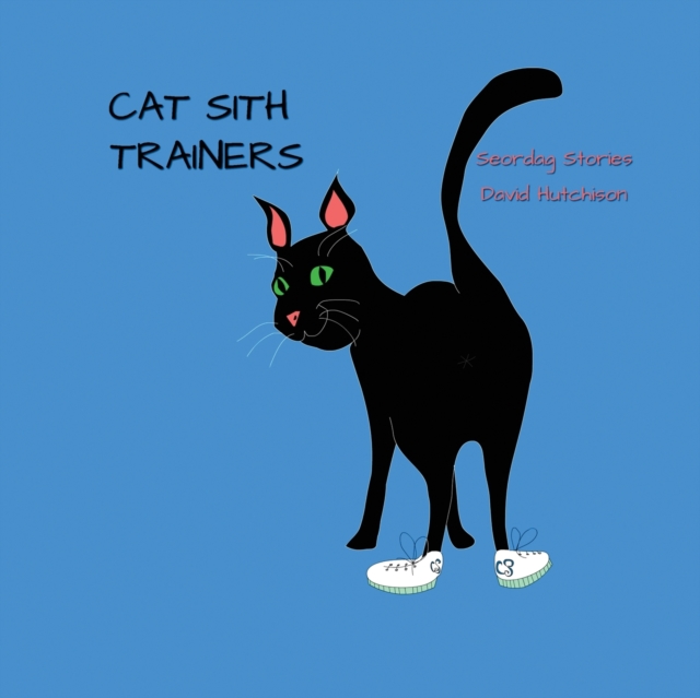 Cat Sith Trainers, Paperback / softback Book