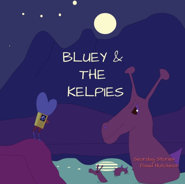 Bluey & The Kelpies, Paperback / softback Book