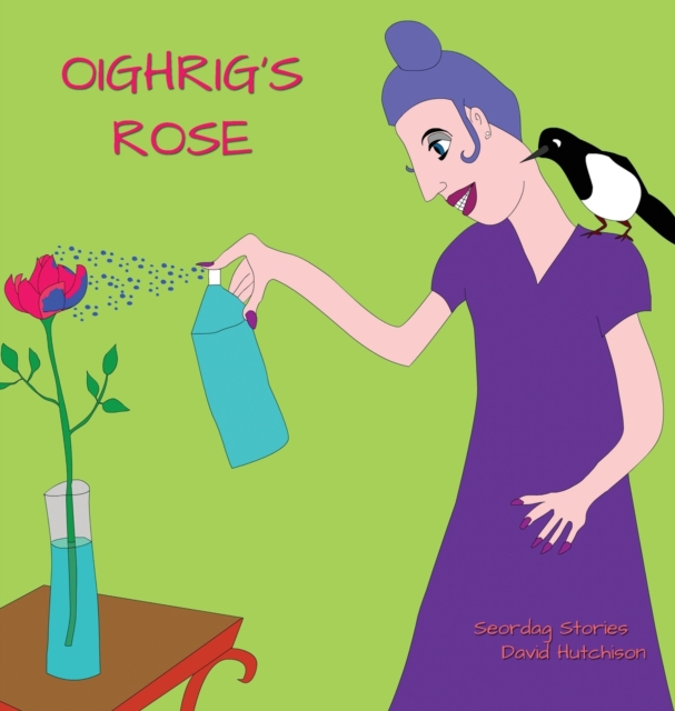 Oighrig's Rose, Hardback Book