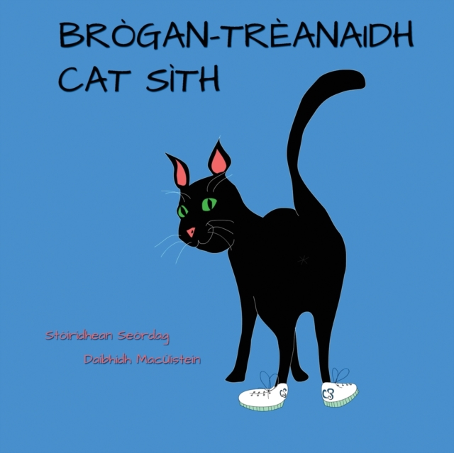 Brogan-treanaidh Cat Sith, Paperback / softback Book