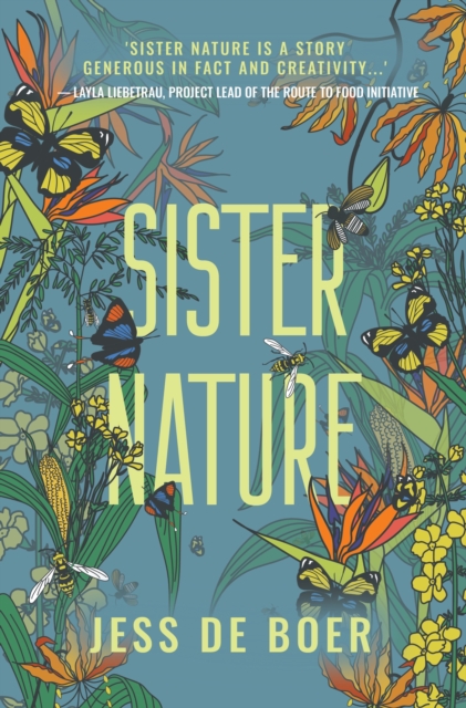 Sister Nature : The Education of an Optimistic Beekeeper, Hardback Book