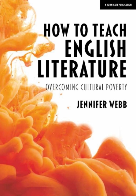 How To Teach English Literature: Overcoming cultural poverty, EPUB eBook