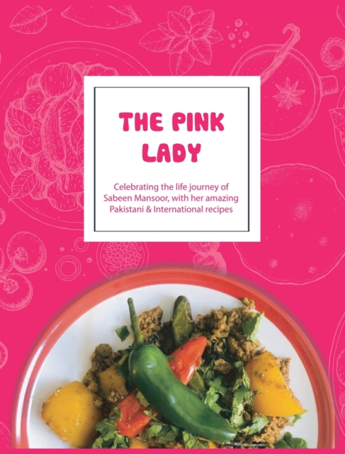 The Pink Lady, Hardback Book