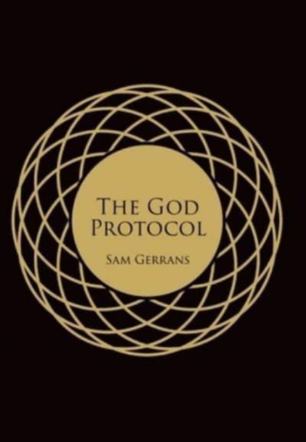 The God Protocol, Hardback Book