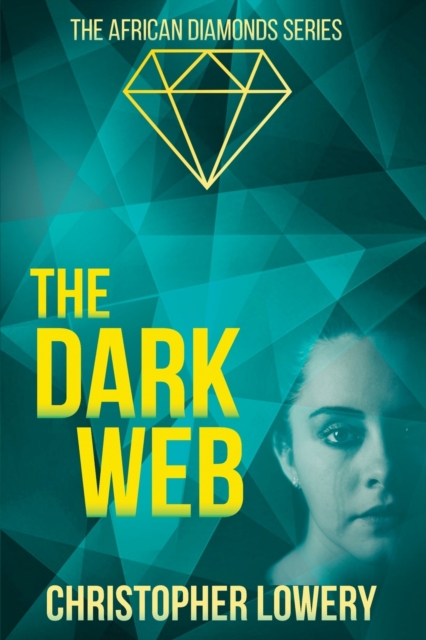 The Dark Web, Paperback / softback Book