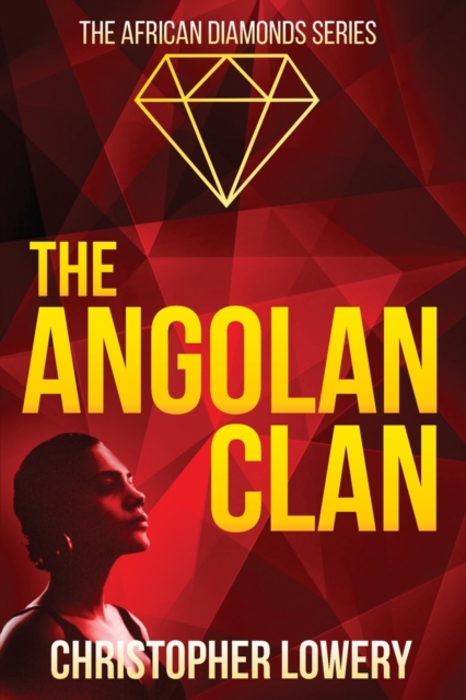The Angolan Clan, Paperback / softback Book
