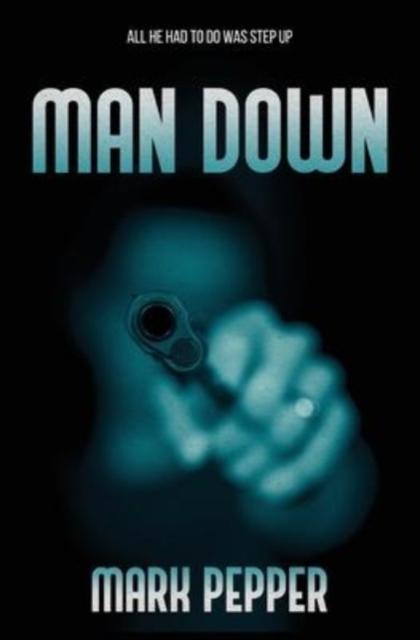 Man Down, Paperback / softback Book