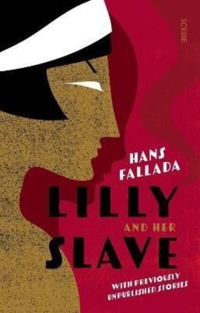 Lilly and her Slave, Paperback / softback Book