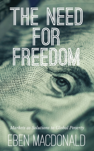 The Need For Freedom, Paperback / softback Book
