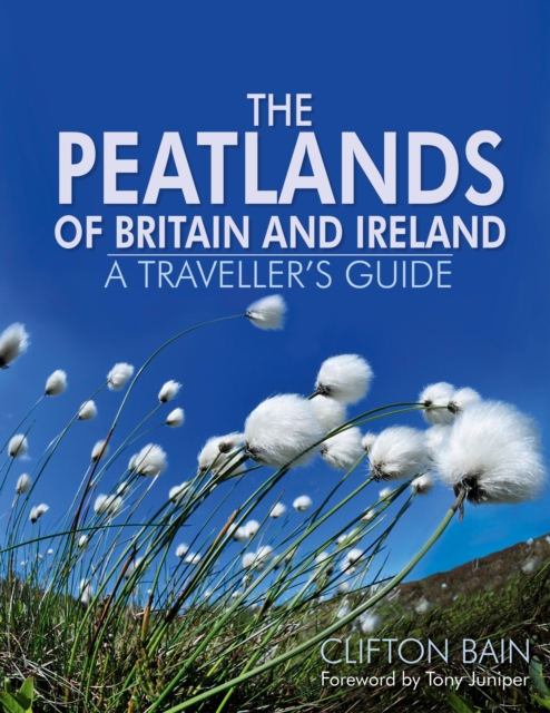The Peatlands of Britain and Ireland, EPUB eBook