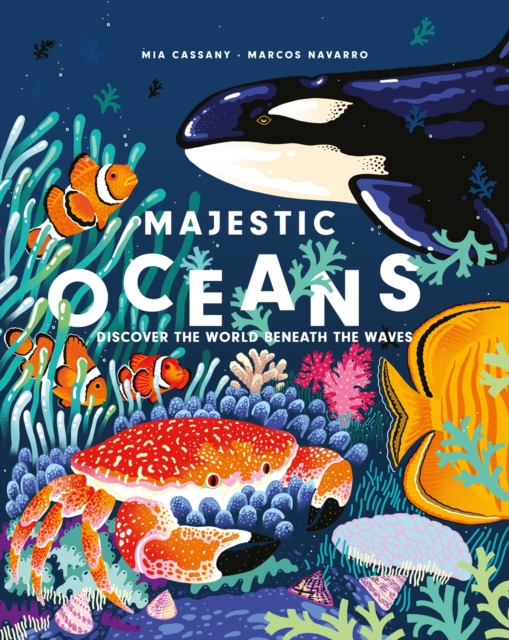 Majestic Oceans : Discover the World Beneath the Waves, EPUB eBook