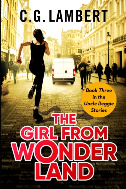 The Girl From Wonderland, Paperback / softback Book