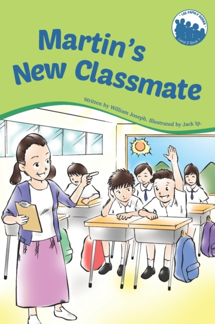Martin's New Classmate, Paperback / softback Book