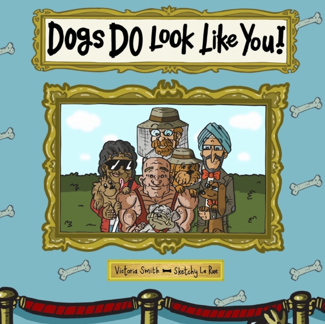 Dogs DO Look Like You!, Paperback / softback Book