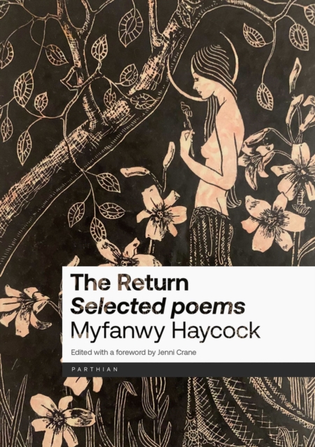 The Return : Selected Poems, Paperback / softback Book