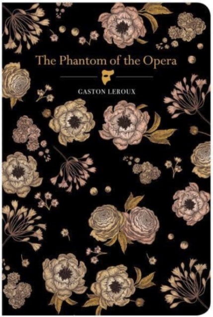The Phantom of the Opera, Hardback Book