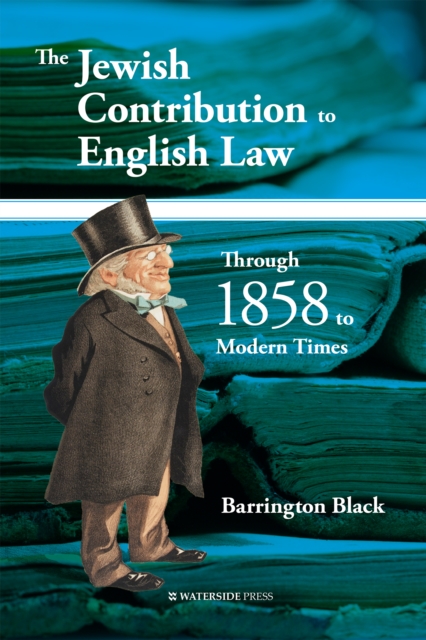 The Jewish Contribution to English Law, PDF eBook