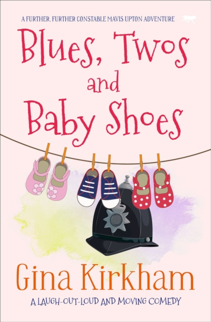 Blues, Twos and Baby Shoes, Paperback / softback Book