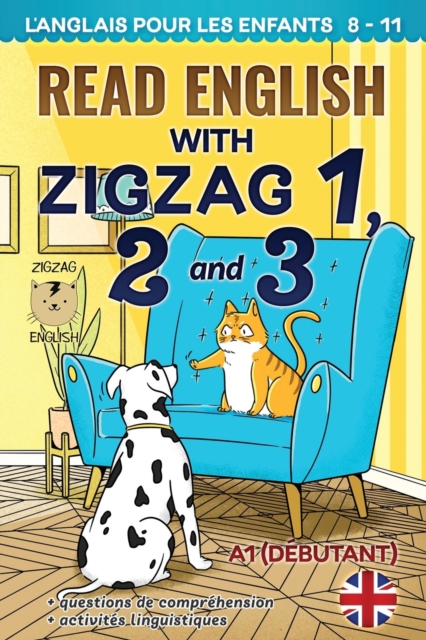 Read English with Zigzag 1, 2 and 3 : L'anglais pour les enfants, Paperback / softback Book