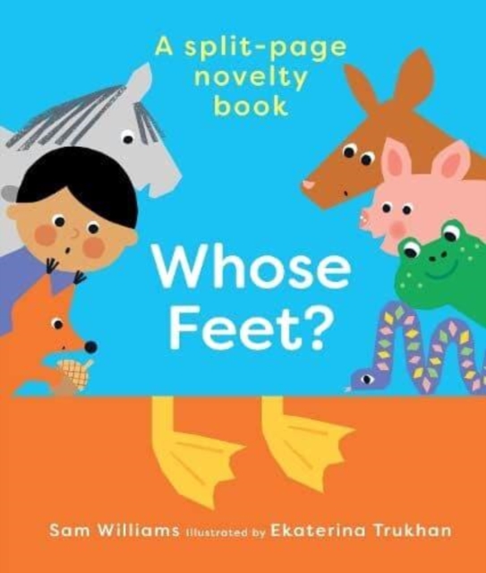Whose Feet?, Hardback Book