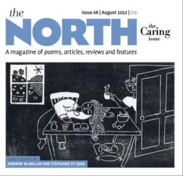 The North 68 : The Caring Issue, Paperback / softback Book