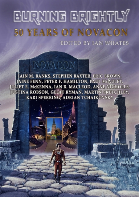 Burning Brightly : 50 Years of Novacon, Paperback / softback Book