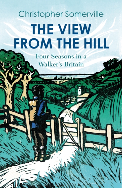 The View from the Hill, Paperback / softback Book