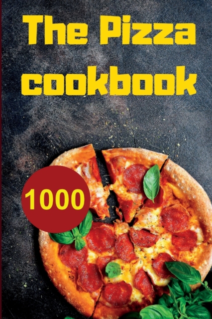 Pizza Cookbook, Paperback / softback Book