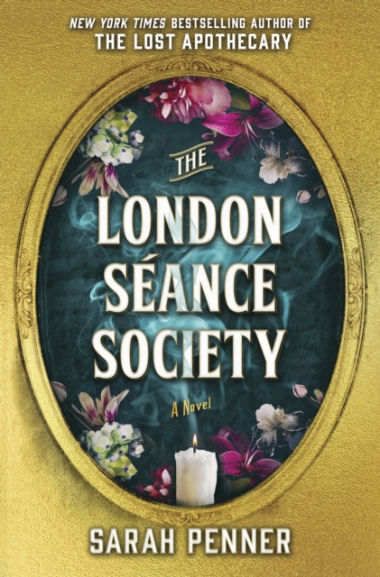 The London Seance Society : The New York Times Bestseller, EPUB eBook