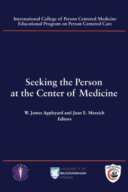 Seeking the Person at the Center of Medicine, Paperback / softback Book