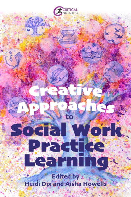 Creative Approaches to Social Work Practice Learning, EPUB eBook