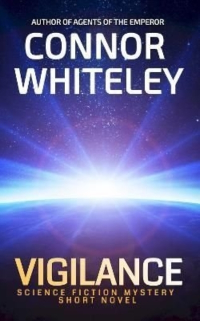 Vigilance : Science Fiction Mystery Short Novel, Hardback Book