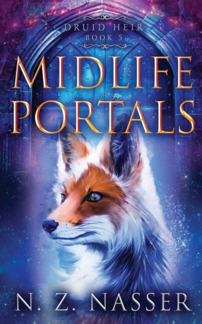 Midlife Portals : A Paranormal Women's Fiction Novel, Paperback / softback Book