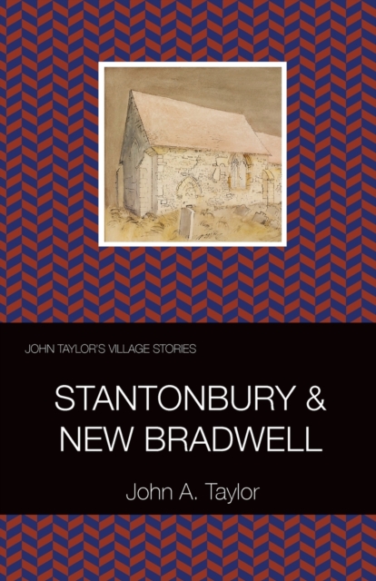 Stantonbury and New Bradwell, Paperback / softback Book