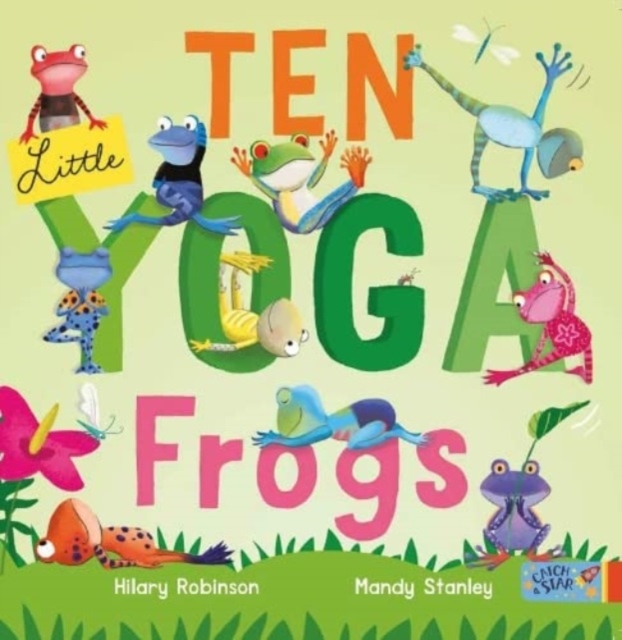 Ten Little Yoga Frogs, Board book Book