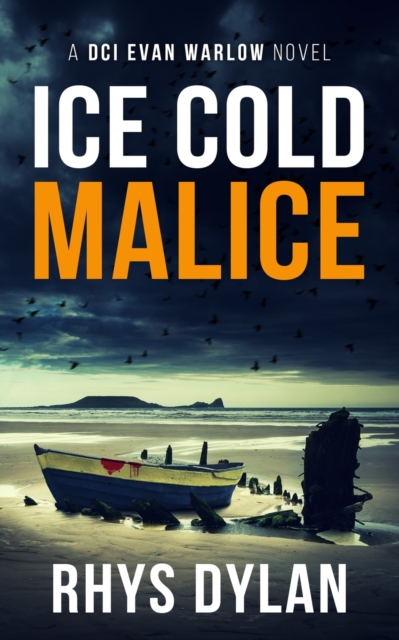 Ice Cold Malice : A DCI Evan Warlow Crime Thriller, Paperback / softback Book