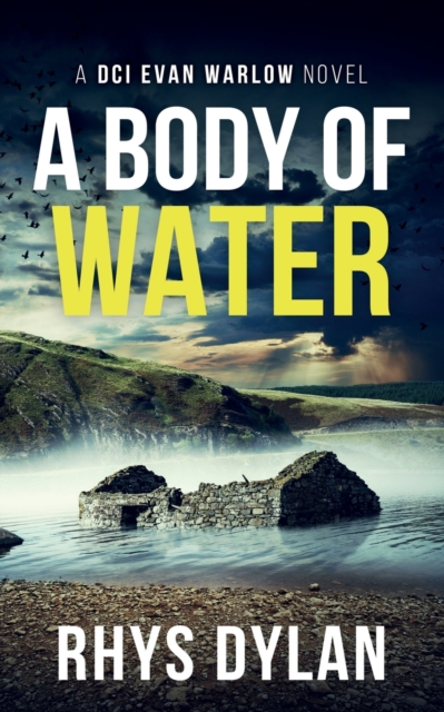 A Body Of Water : A DCI Evan Warlow Crime Thriller, Paperback / softback Book