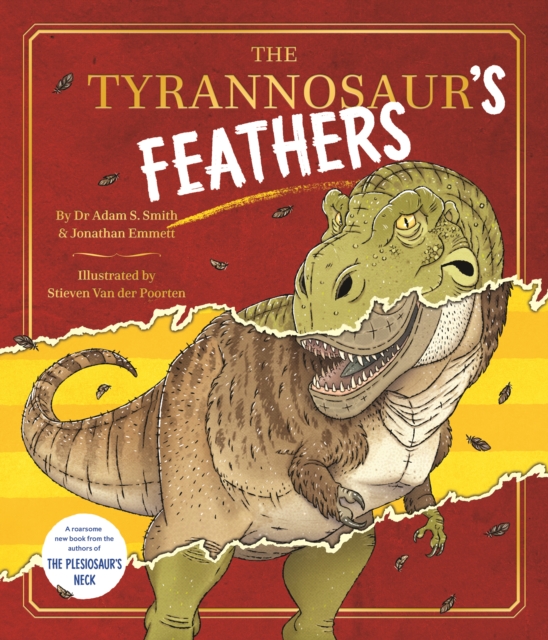 The Tyrannosaur's Feathers, Paperback / softback Book