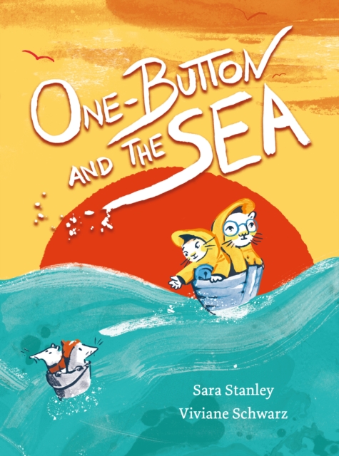 One Button and the Sea, Hardback Book