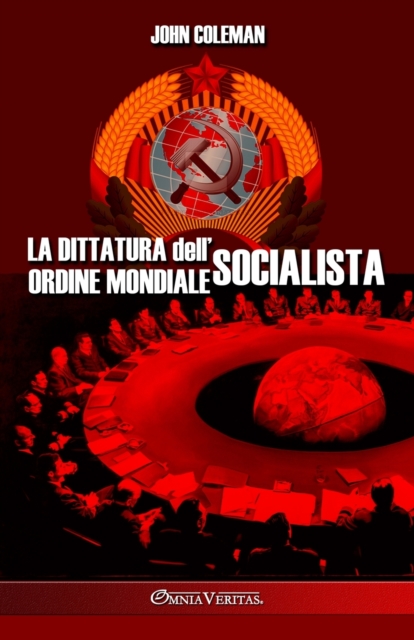 La dittatura dell'ordine mondiale socialista, Paperback / softback Book