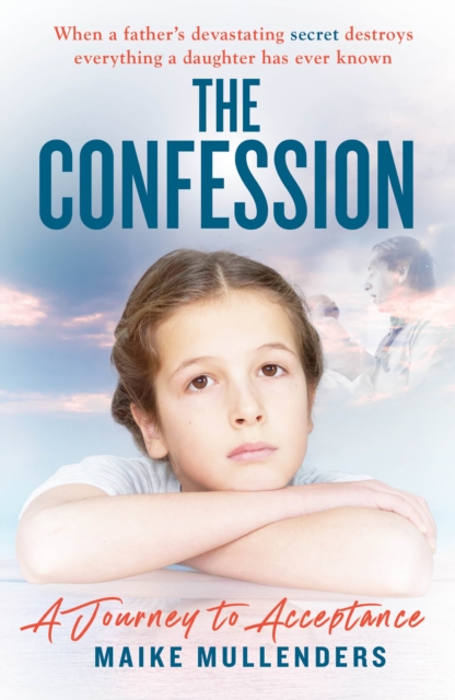 The Confession : A Journey to Acceptance, Paperback / softback Book