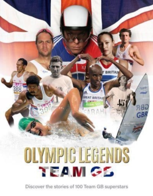 Olympic Legends - Team GB, Hardback Book