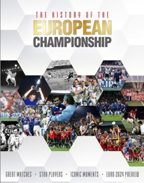 The History of the European Championship, Paperback / softback Book