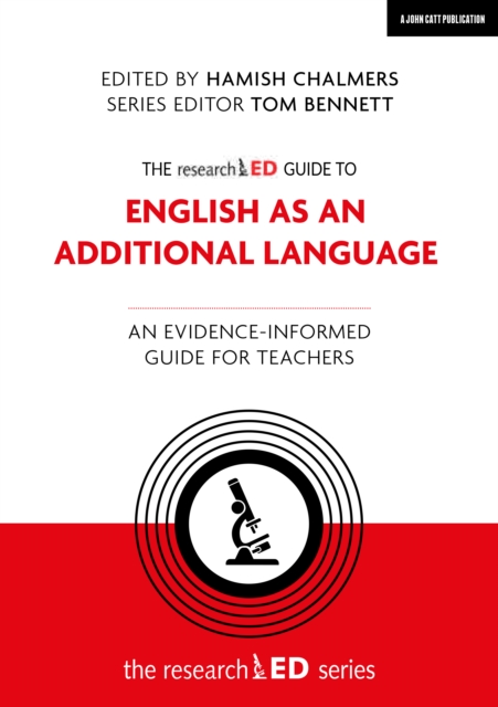 The researchED Guide to English as an Additional Language: An evidence-informed guide for teachers, EPUB eBook