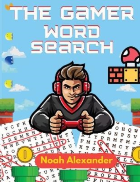 The Gamer Word Search : Large Print 8.5x11 with 100 puzzles, Paperback / softback Book