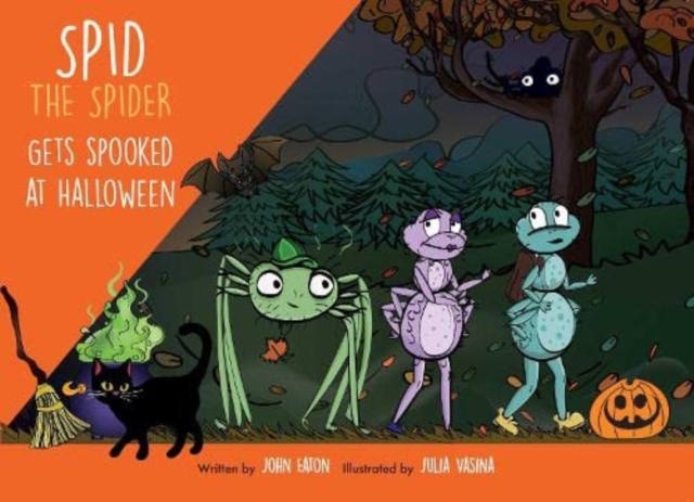 Spid the Spider Gets Spooked at Halloween, Paperback / softback Book